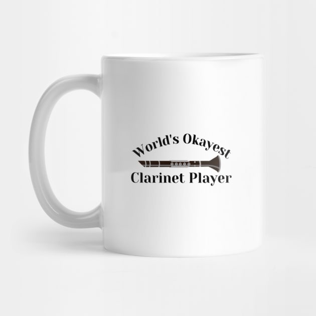 World's Okayest Clarinet Player by BandaraxStore